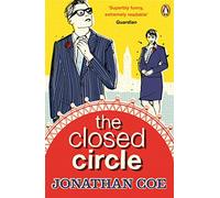 The Closed Circle: ‘As funny as anything Coe has written’ The Times Literary Supplement (The Rotters' Club, 2)