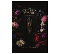 The Closed Door: On Learning to Leave What Costs You Everything