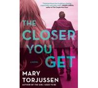 The Closer You Get (ebook)