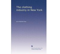 The clothing industry in New York