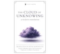 The Cloud of Unknowing: A Modern Translation (Clear, Easy-to-Read Language with Sidenotes) Modern Saints Series | Fresh, Faithful Christian Classics