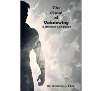 The Cloud of Unknowing in Modern Language
