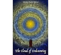 The Cloud of Unknowing: Modern English Edition