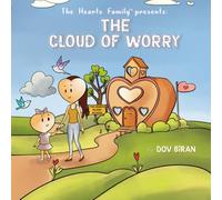 The Cloud of Worry (The Hearts Family of Hearts Island)