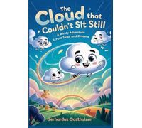 The Cloud That Couldn't Sit Still