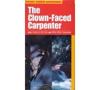 The Clown-Faced Carpenter Video [USA] [VHS]