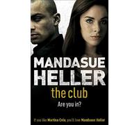 The Club: a gritty thriller you won't put down