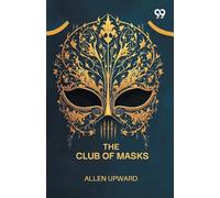 The Club Of Masks (Edition1)
