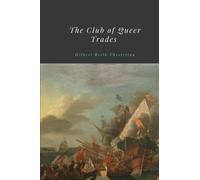 The Club of Queer Trades by Gilbert Keith Chesterton