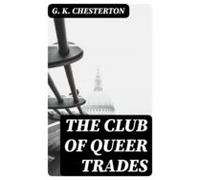 The Club Of Queer Trades (ebook)