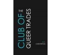 The Club Of Queer Trades (ebook)
