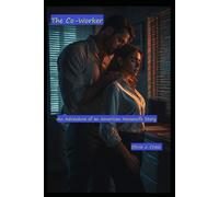 The Co-Worker: An Adventure of an American Housewife Story (Adventures of an American Housewife)