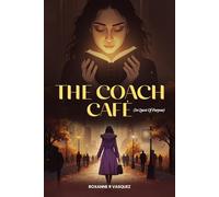 The Coach Cafe: In Quest of Purpose
