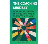 The Coaching Mindset