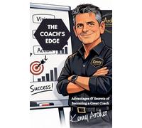 The Coach's Edge: 5 (Envision-Inspire-Achieve)