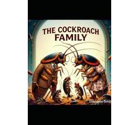 The Cockroach Family (Illustrated) (the secret life of bugs)