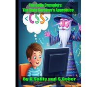 The Code Crusader: The Style Sorcerer's Apprentice (The Code Crusaders)