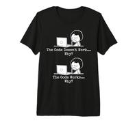 The Code Doesn'T Work... Why? The Code Works... Why? Camiseta Premium