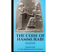 The Code of Hammurabi (Annotated)
