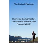 The Code Of Plenitude (ebook)