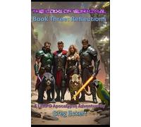The Code of Survival: Book Three: Reflections (The Code of Survival - A LitRPG Apocalypse Adventure)