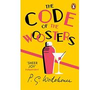 The Code of the Woosters: (Jeeves & Wooster) (Jeeves & Wooster, 30)