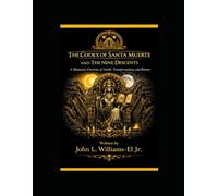 The Codex of Santa Muerte and the Nine Descents: A Shamanic Doctrine of Death, Transformation, and Return