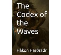The Codex of the Waves (The Thalassian Dominion)