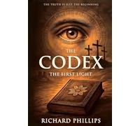 The Codex: The First Light