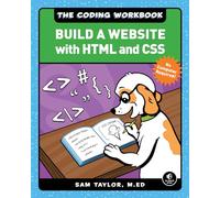 The Coding Workbook: Build a Website with HTML & CSS