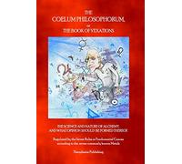 The Coelum Philosophorum: The Book of Vexations