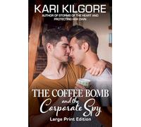 The Coffee Bomb and the Corporate Spy