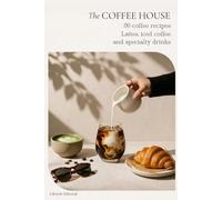 The Coffee House: Lattes, iced coffee and specialty drinks