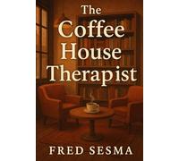 The Coffee House Therapist
