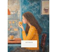The Coffee Lover's Notebook: A celebration of tranquil moments and the beauty of savoring life's little joys, such as a warm cup of coffee in a cozy café.