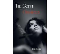 The Coffin Chronicles: Poems and Stories: 3 (Cabin Reading)