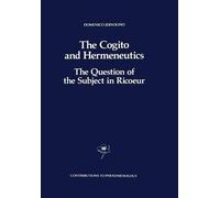 [The Cogito and Hermeneutics: the Question of the Subject in Ricoeur: The Question of the Subject in Ricoeur] (By: Domenico Jervolino) [published: October, 2011]