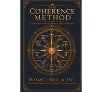 The Coherence Method (The Inner Compass)