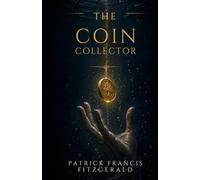 The Coin Collector
