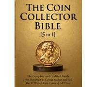 The Coin Collector Bible Vol. 1: A Complete Guide to Ancient Coin Values" o "Understanding the Worth of Historical Currency"?