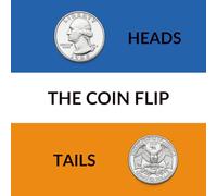 The Coin Flip: this or that (200 Flips) (DECISON FLIPS)