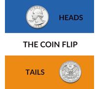 The Coin Flip: this or that (60 Flips) (DECISON FLIPS)