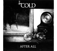 The Cold - After All