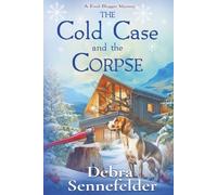 The Cold Case and the Corpse (Food Blogger Mystery)