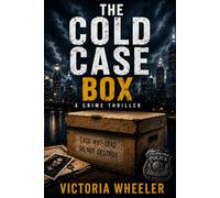 The Cold Case Box: A Crime Thriller