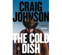 The Cold Dish: A Longmire Mystery: 1