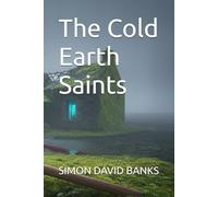 The Cold Earth Saints