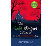 The Cold Fingers Collection: the complete Christopher Minnick trilogy