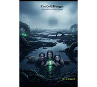 The Cold Hunger: Where the Ocean Holds its Breath