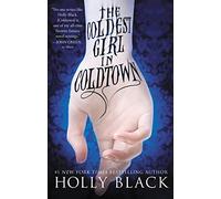 The Coldest Girl in Coldtown